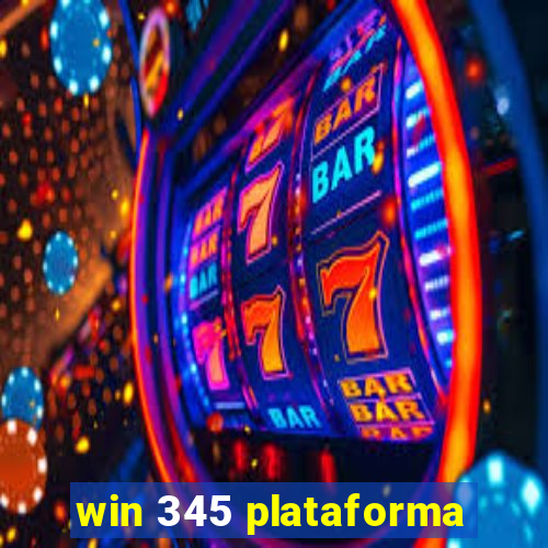 win 345 plataforma